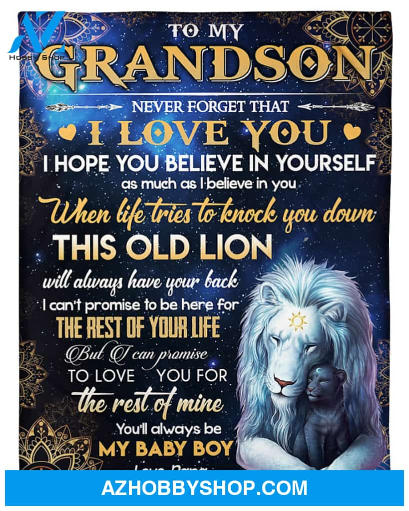 To My Grandson Lion Fleece Blanket From Grandpa When Life Tries To Lock You Down