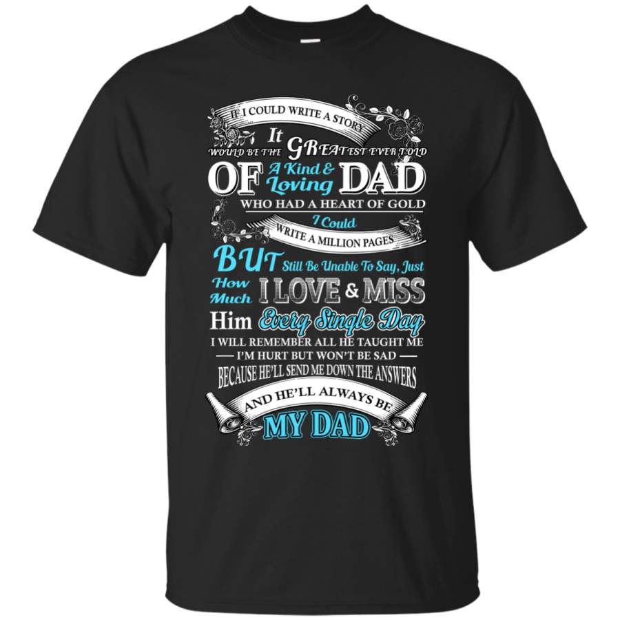 AGR Father’s Day Shirts My Dad He’ll Always Be My Dad T shirts Hoodies Sweatshirts