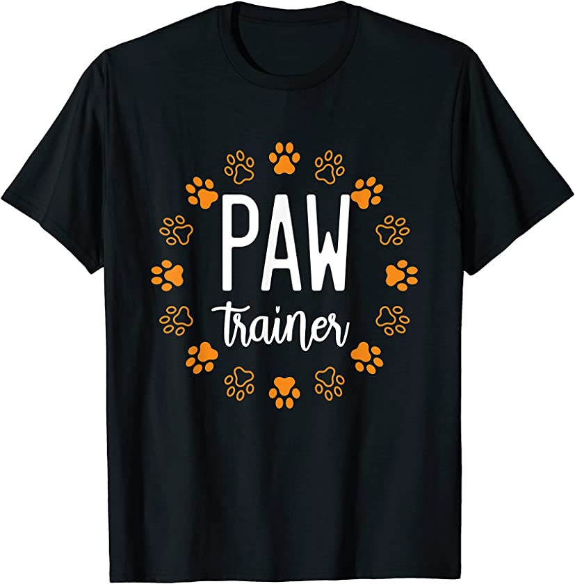 Paw Trainer Dog Training School Puppy Puppies Animal Owner T-Shirt