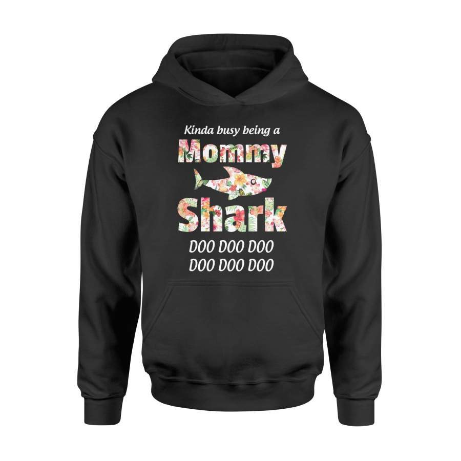 A Mommy Shark Hoodie