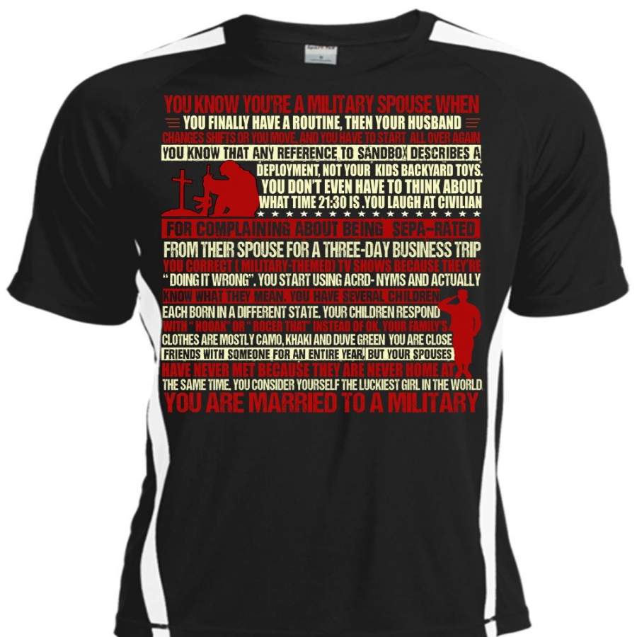 You Are Married To A Military T Shirt, Being A Veteran T Shirt, Cool Shirt