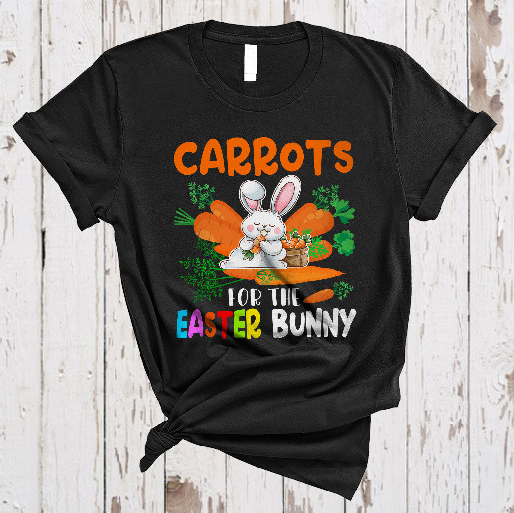 Carrots For The Easter Bunny Funny Cute Easter Day Bunny Eating Carrots Lover Gifts T-Shirt