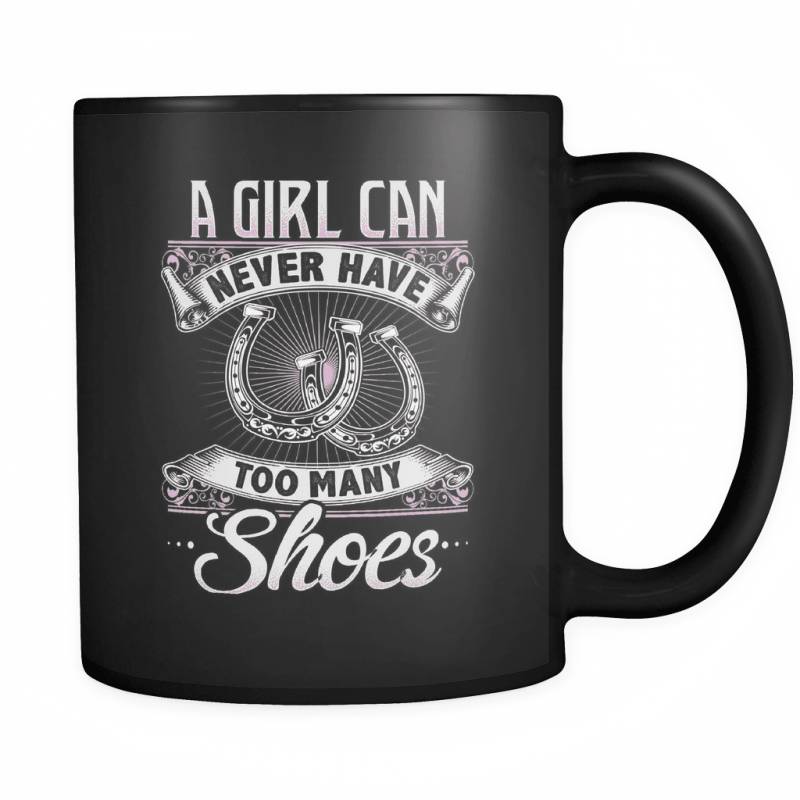 Too Many Shoes - Luxury Horse Mug