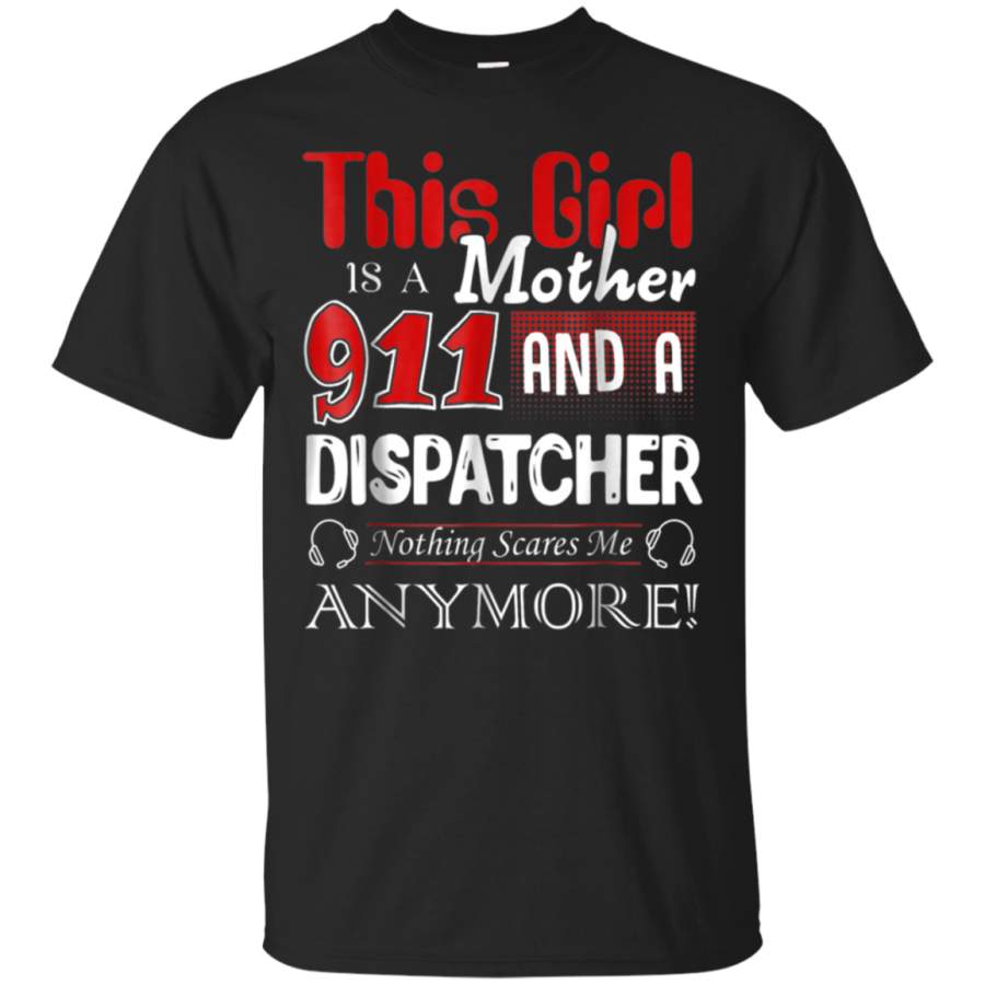 AGR 911 Dispatcher And Mother Shirt