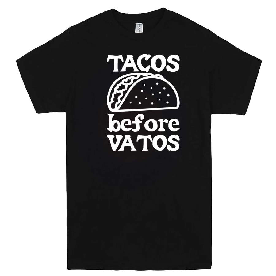 “Tacos Before Vatos” men’s t-shirt