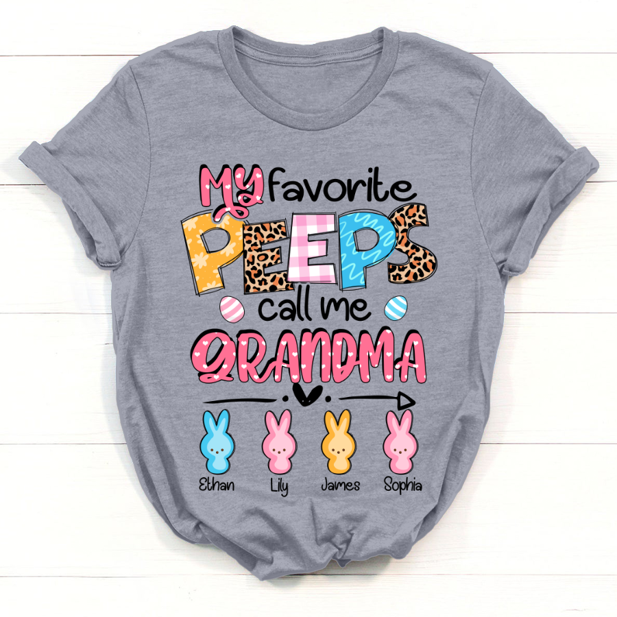 My Favorite Peeps Call Me Grandma T-Shirt