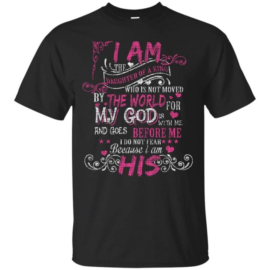 AGR Father s Day Papa T-shirts I Am The Daughter Of A King My God Shirts Hoodies Sweatshirts