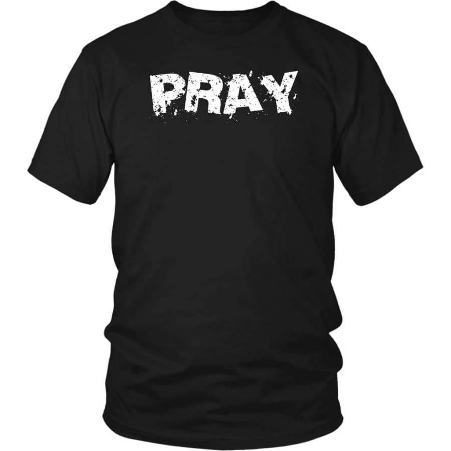 Pray II christian t-shirt