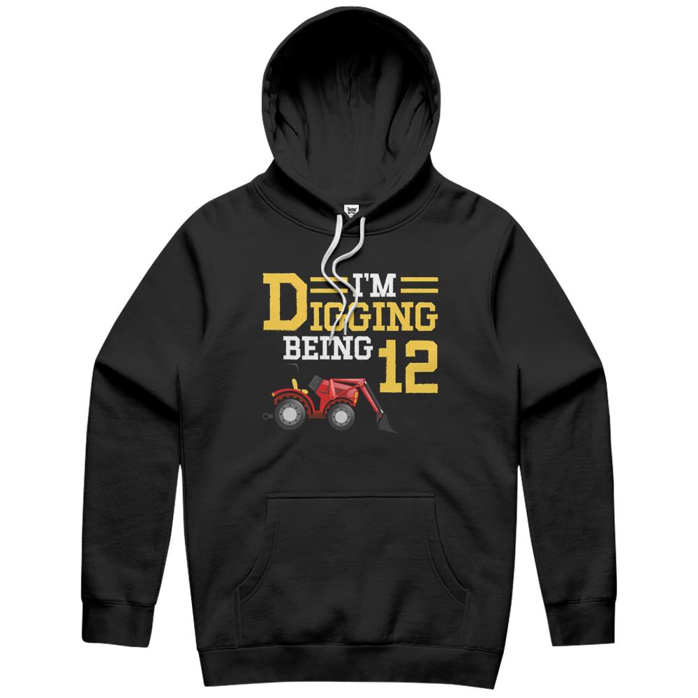 I’M Digging Being 12 12Th Digger Birthday Boy Hoodie