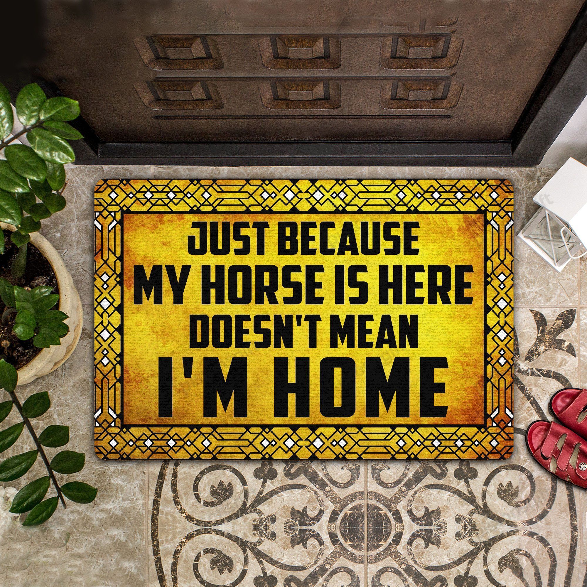 My Horse Is Here All Over Printing Doormat