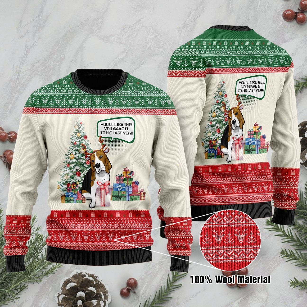 You’Ll Like This You Gave It To Me Last Year Ugly Christmas Sweater | Unisex | Adult |Us1260