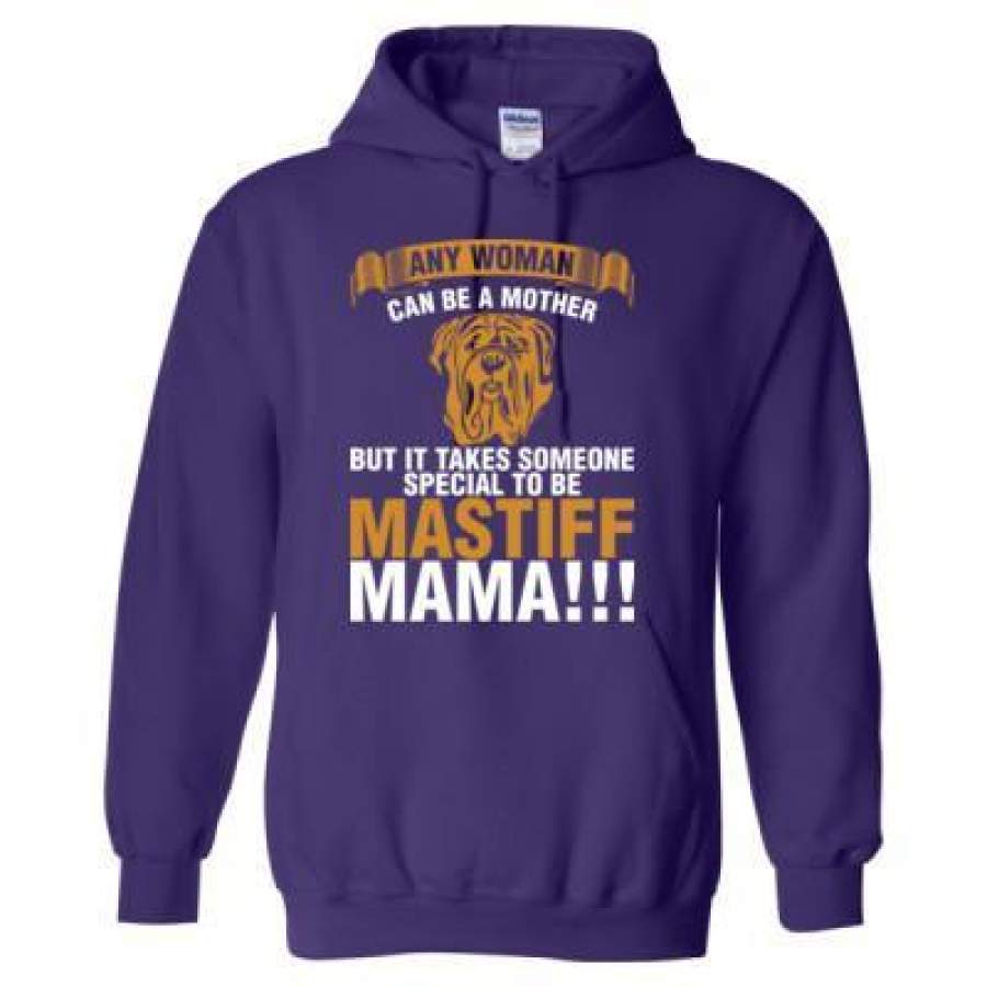 AGR Any Woman Can Be A Mother But It Takes Someone Special To Be Mastiff Mama – Heavy Blend™ Hooded Sweatshirt