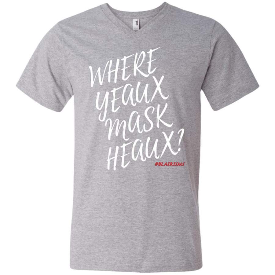 WHERE YEAUX MASK HEAUX Men’s V-Neck