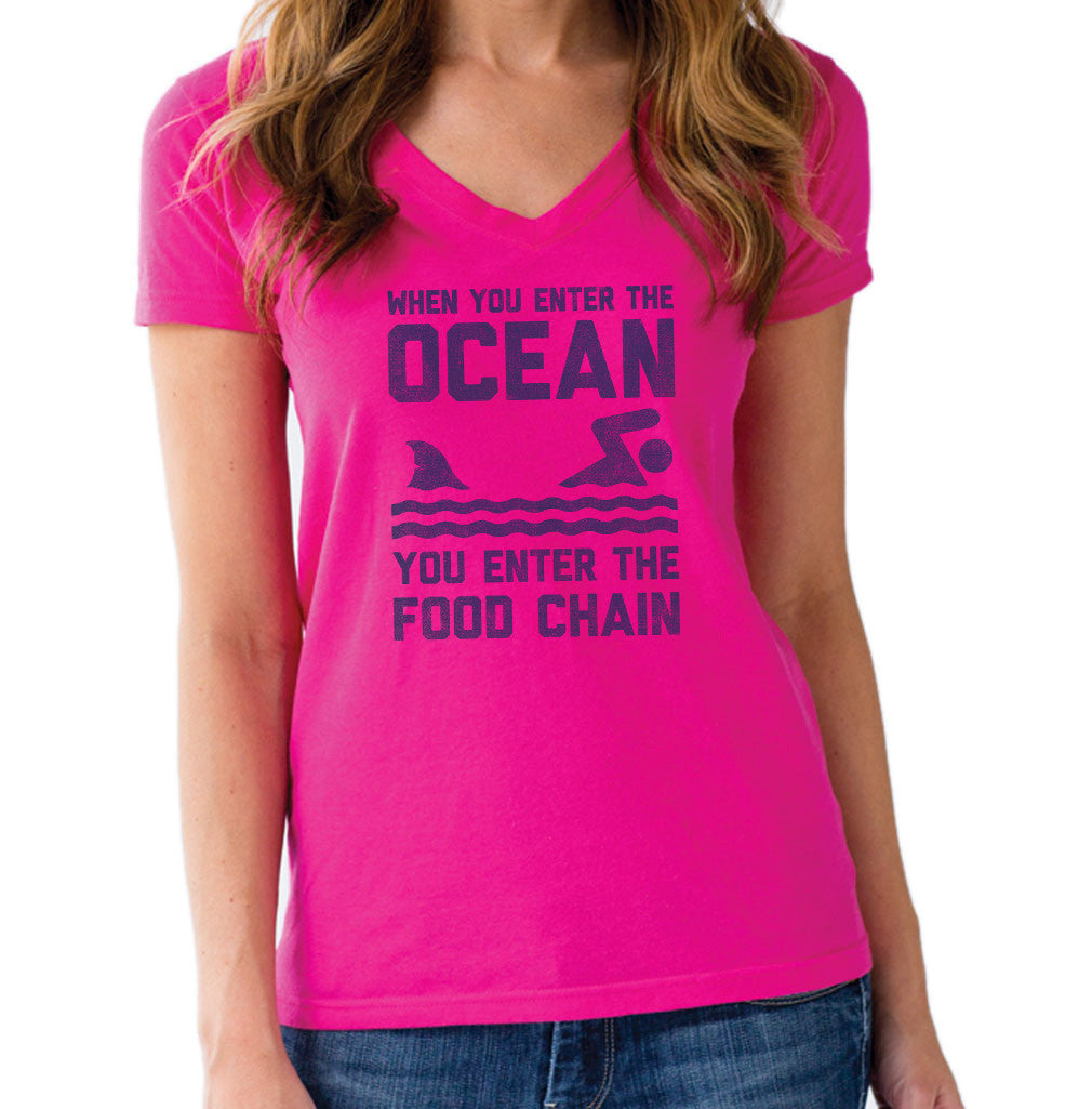 Women’S When You Enter The Ocean You Enter The Food Chain Shark Vneck T-Shirt