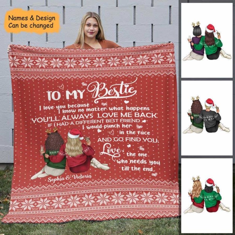 To My Bestie Always Love Me Back Personalized Christmas Blanket For Friend