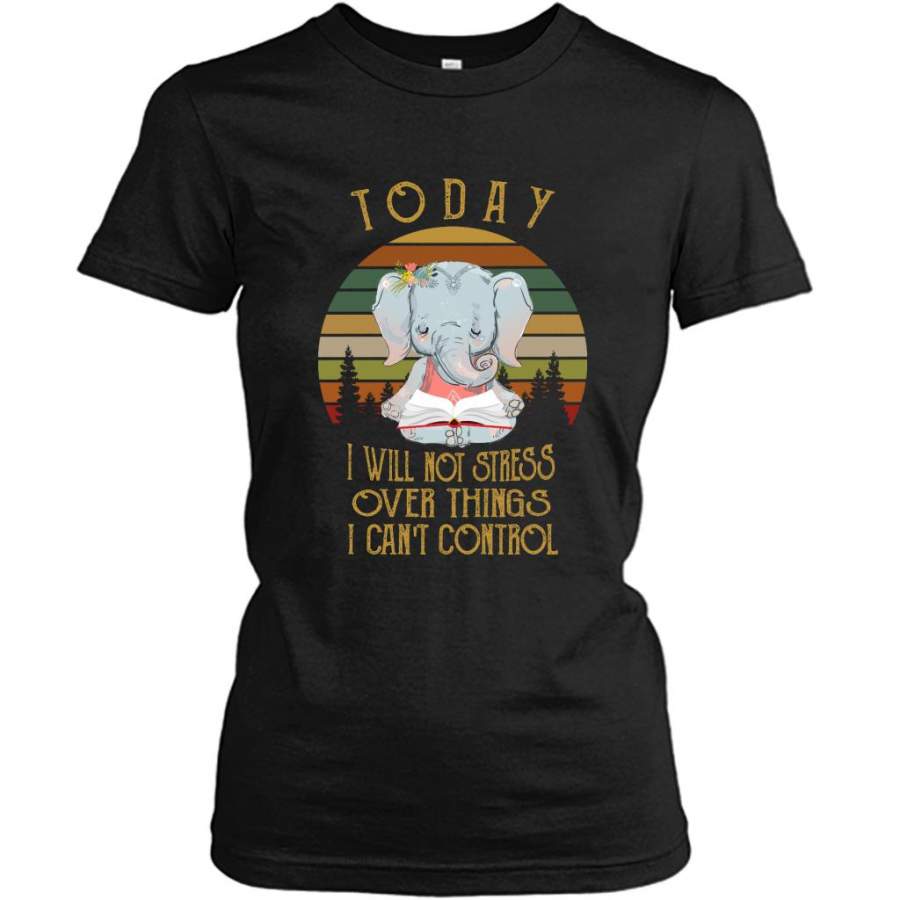 Elephant Books, Today I Will Not Stress I Can’t Control, Classic Vintage – Gildan Women Shirt