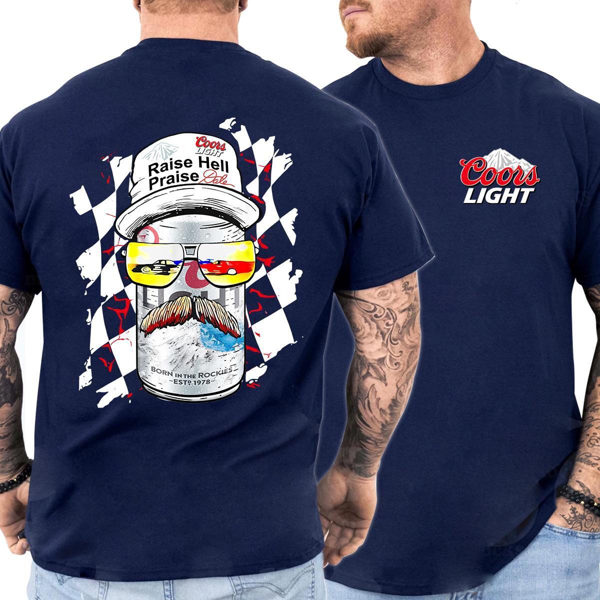Coors Light ‘Raise Hell Praise Dale’ T-Shirt, Retro Beer Can Graphic, Add to Cart Buy Now Tee, Fun Statement Style for Race Days