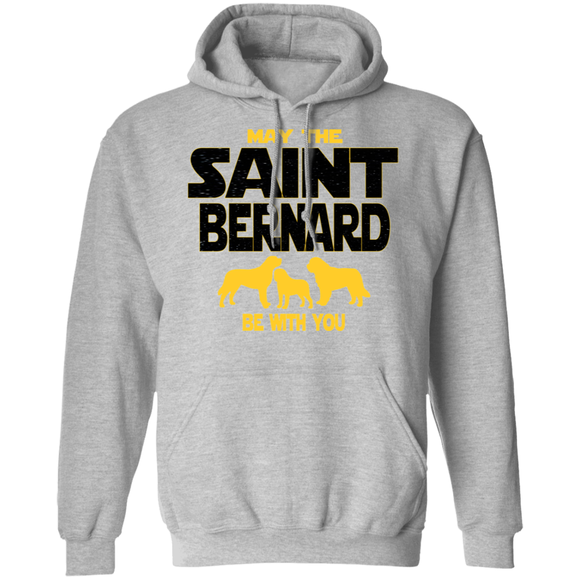 May The Saint Bernard Be With You Hoodie