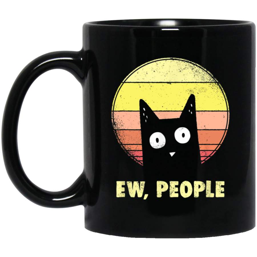 Ew, People Vintage Funny Cat 11 oz Black Mug