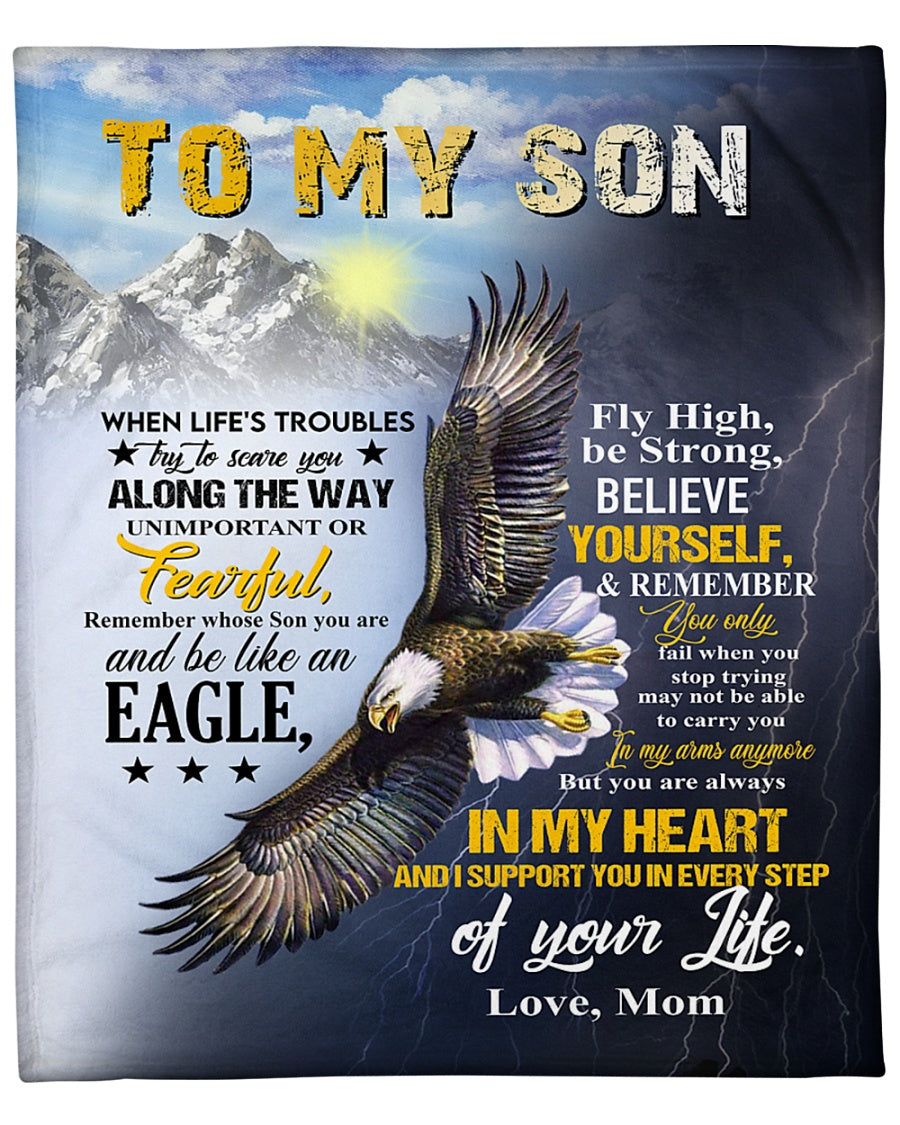 To My Son Fly High Be Strong Believe In Yourself Fleece Blanket Gift For Family, Birthday, Son, Mother To Son Gift Home Decor Bedding Couch Sofa Soft And Comfy