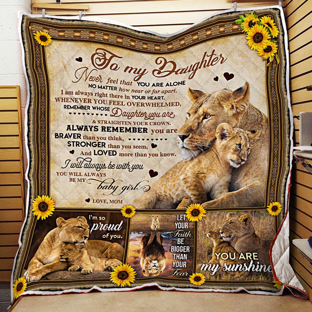 To My Daughter, Let Your Faith Be Bigger Than Your Fear, Love Mom, Lion Quilt Blanket