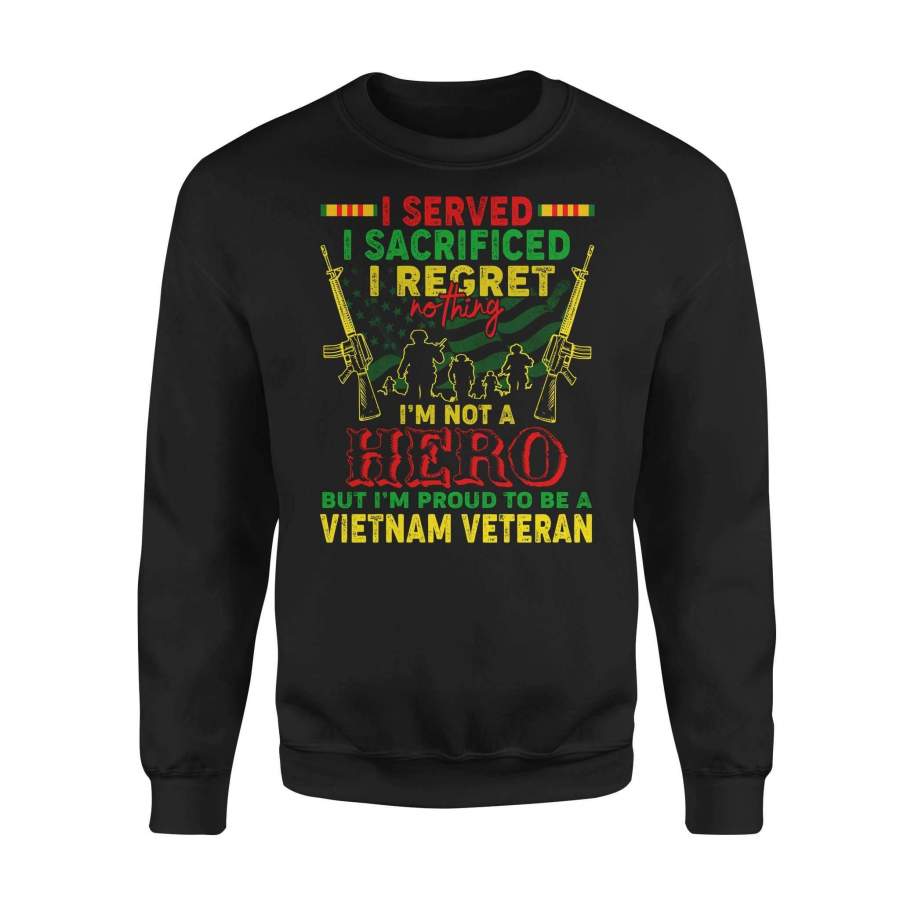 Vietnam Veterans – I regret nothing – Premium Fleece Sweatshirt