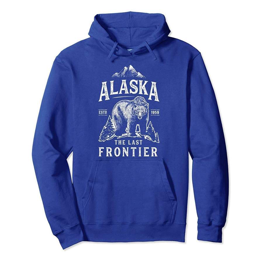 Alaska Hoodie The Last Frontier Bear Home Men Women Gifts