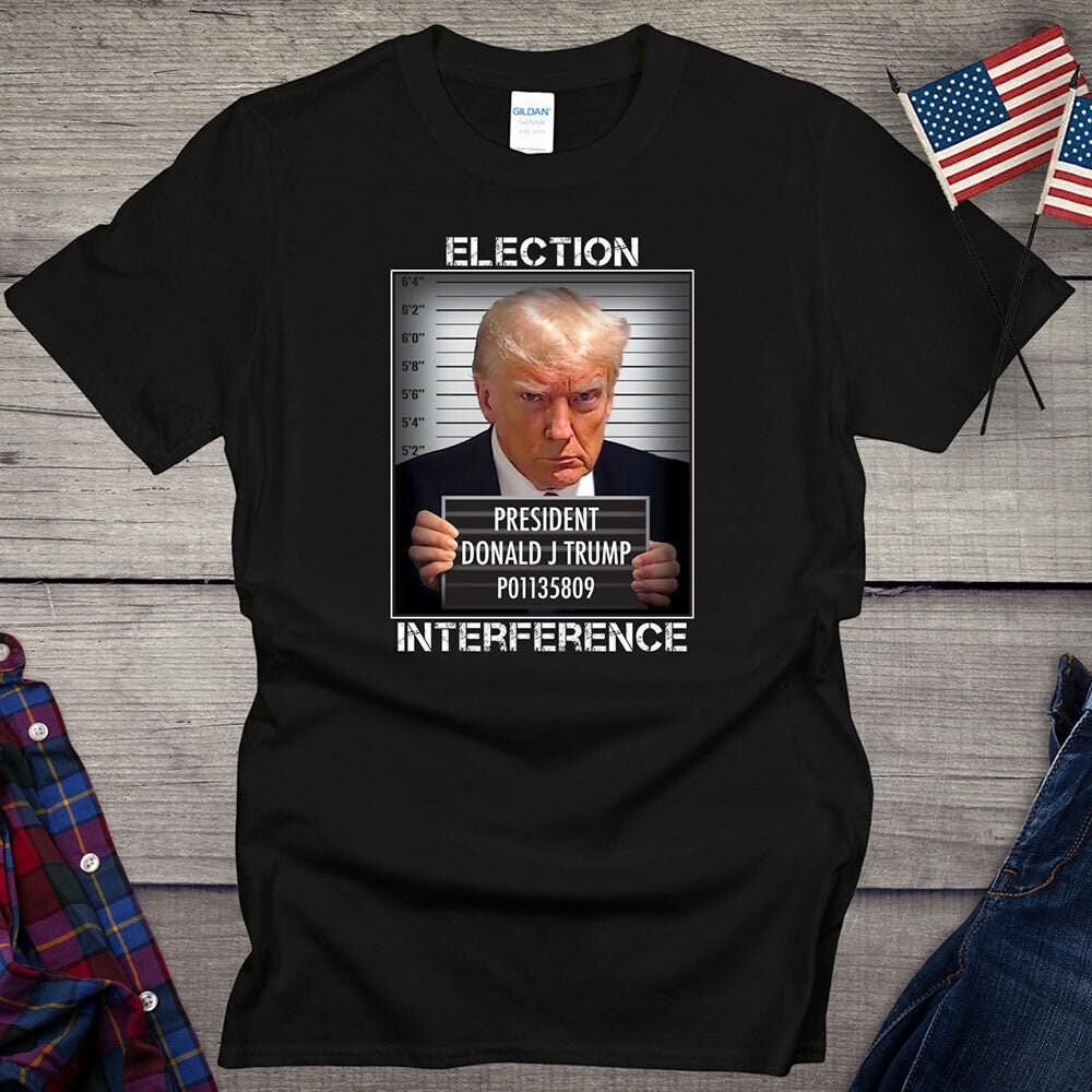 Trump Mugshot T-shirt, Donald Trump Election Interference Tee, Free President Trump Mug Shot Shirt, MAGA, Pro-Trump Free Trump Design By Sunrugs Fashion 2024