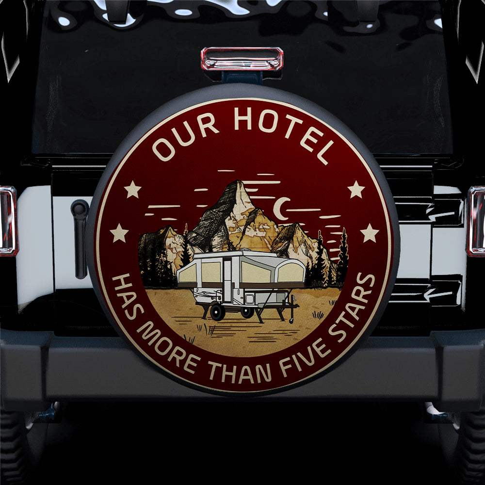 Our Hotel Has More Than Five Stars Jeep Car Spare Tire Cover Gift For Campers