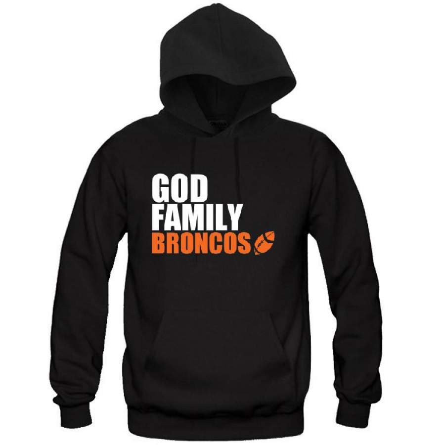 God Family Broncos Hoodie Sports Clothing