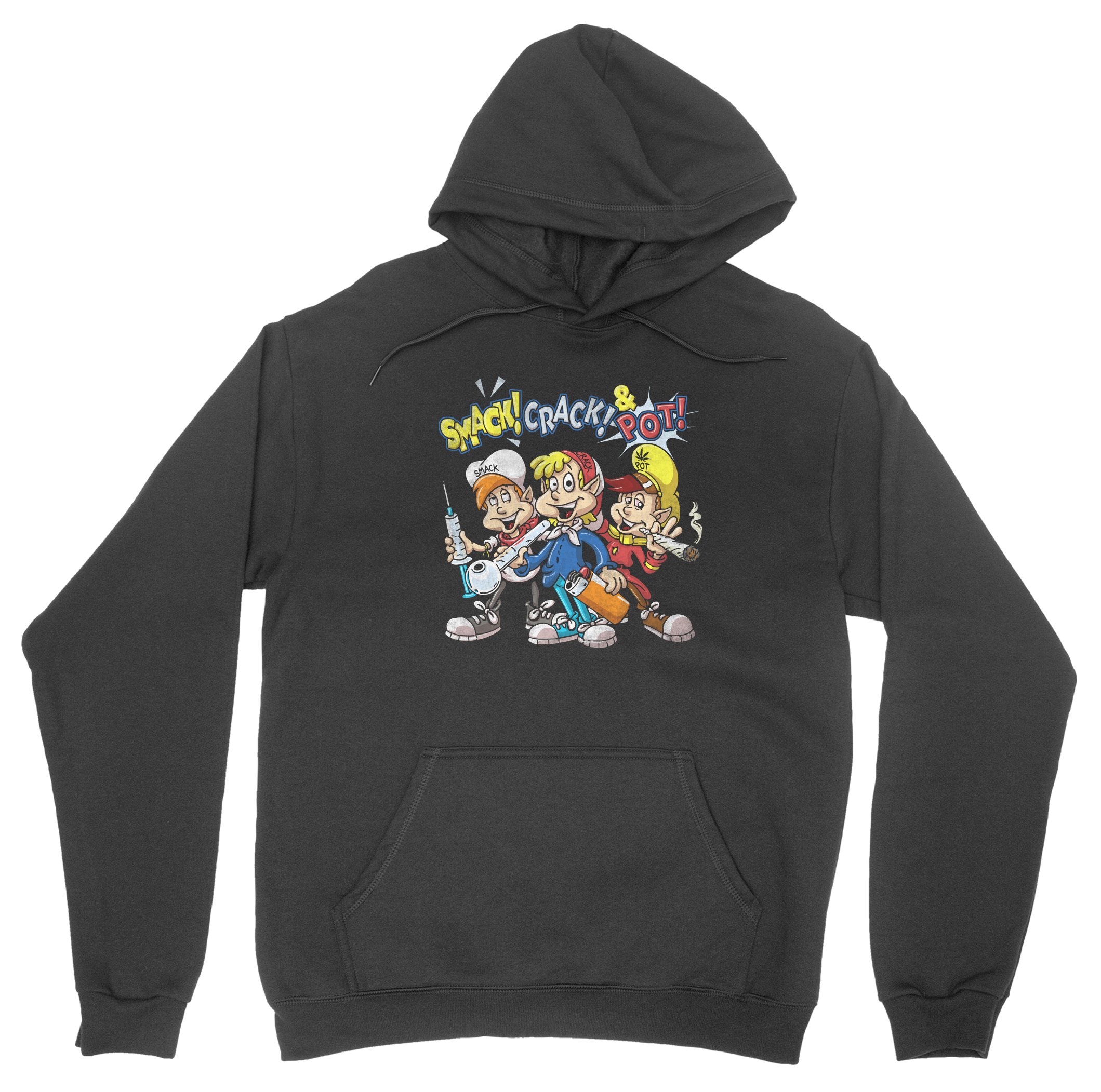 Smack Crack Pot Hoodie T-Shirt