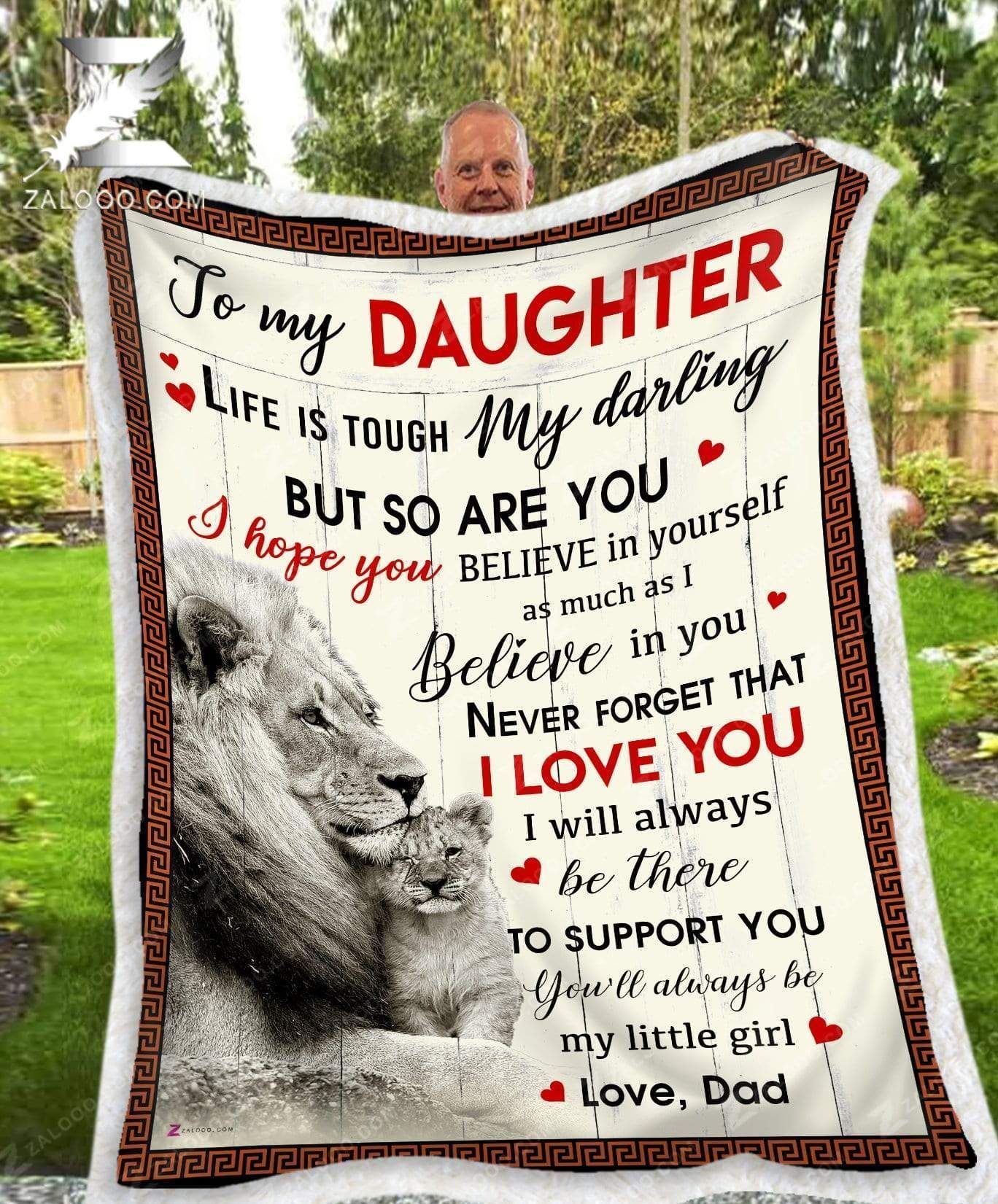 – Custom Fleece Blanket – To My Daughter (Dad) – Lion – Life Is Tough