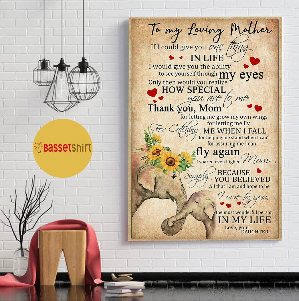 To My Loving Mother The Most Wonderful Person In My Life Elephant – Mother Poster 0921