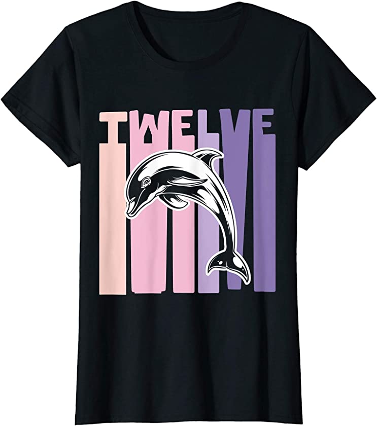 12th Birthday Gift Dolphin Fan 12 Years old Girl T-Shirt