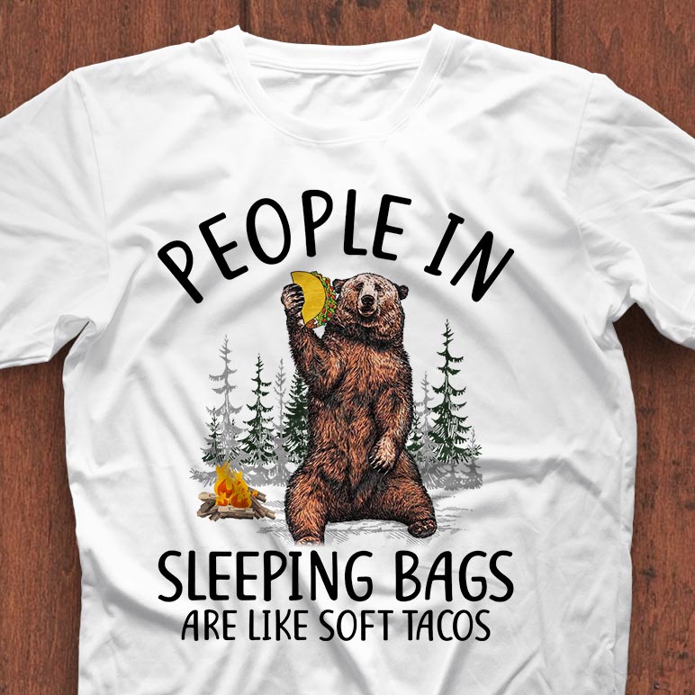 Bear People In Sleeping Bags Are Like Soft Tacos Standard Men T-Shirt