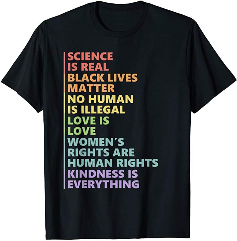 Science Is Real Black Lives Matter Rainbow LGBT Pride BLM T-Shirt