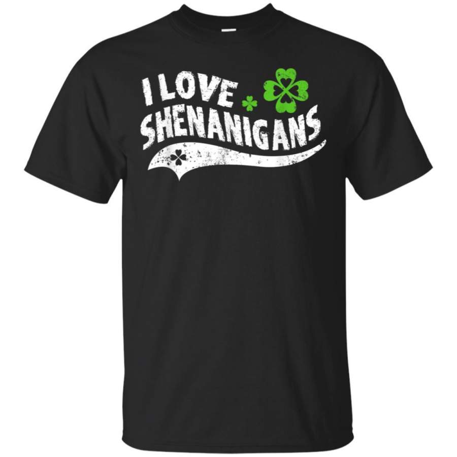 I Love Shenanigans Shirt – St Patrick’s Day T-Shirt