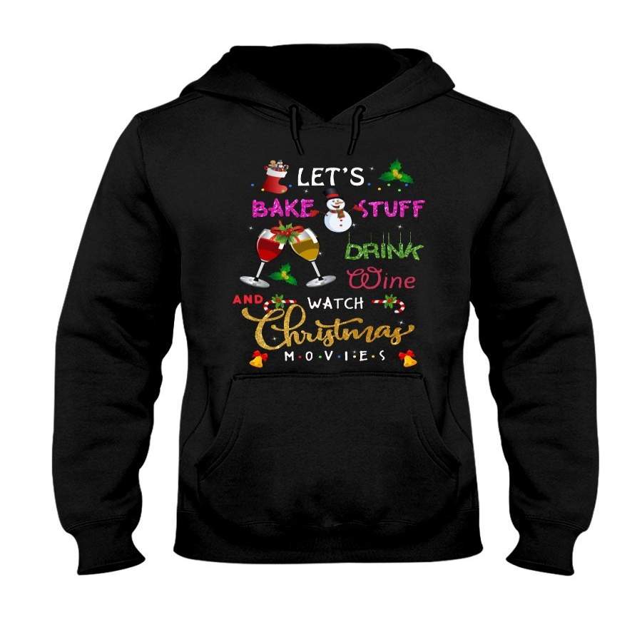 Wine And Christmas Movies Gift For Christmas Black T-Shirt Hoodie