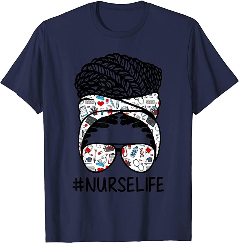 Womens Messy Hair Bun African Woman Nurse Life Juneteenth T-Shirt