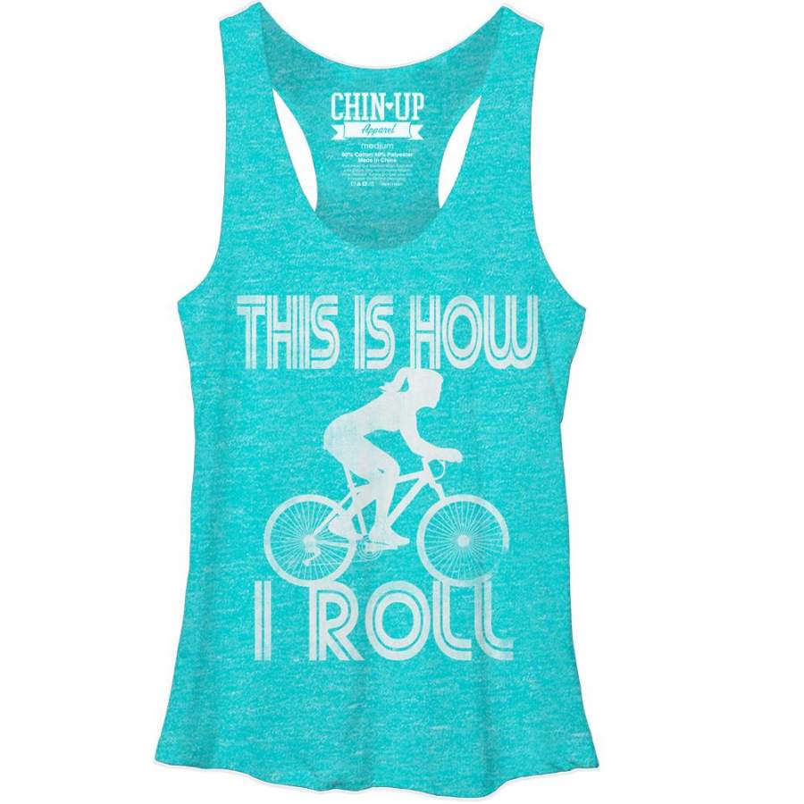 CHIN UP Women’s How I Roll  Racerback Tank Tahiti Blue