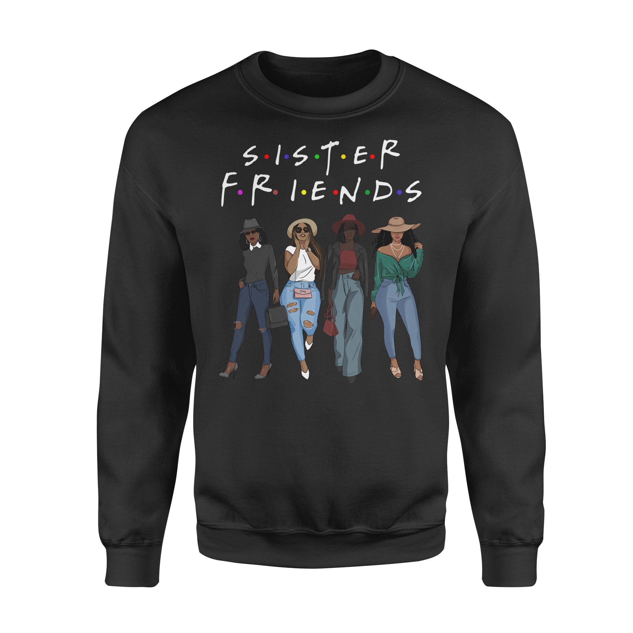 Black Girls Sister Friend 3 Sweatshirt