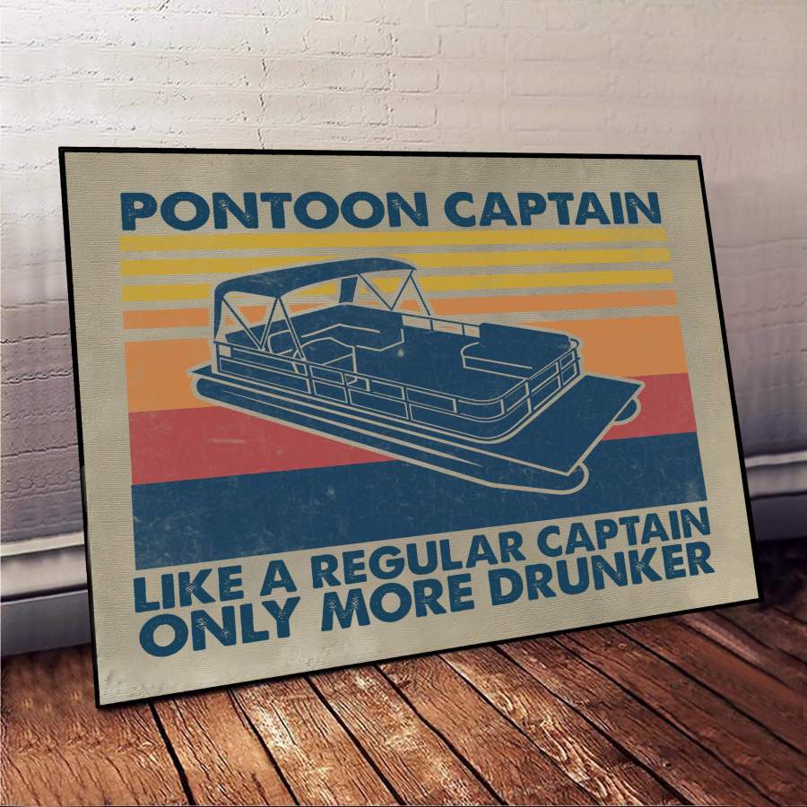 Pontoon captain like a regular captain only more drunker poster