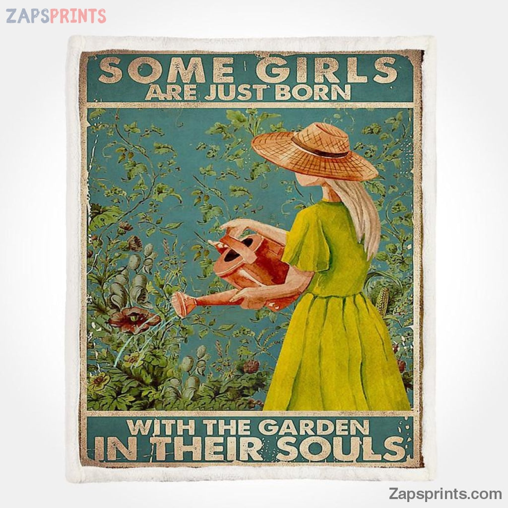 Gardening Some Girls Are Just Born With Garden In Their Soul V5 Blanket