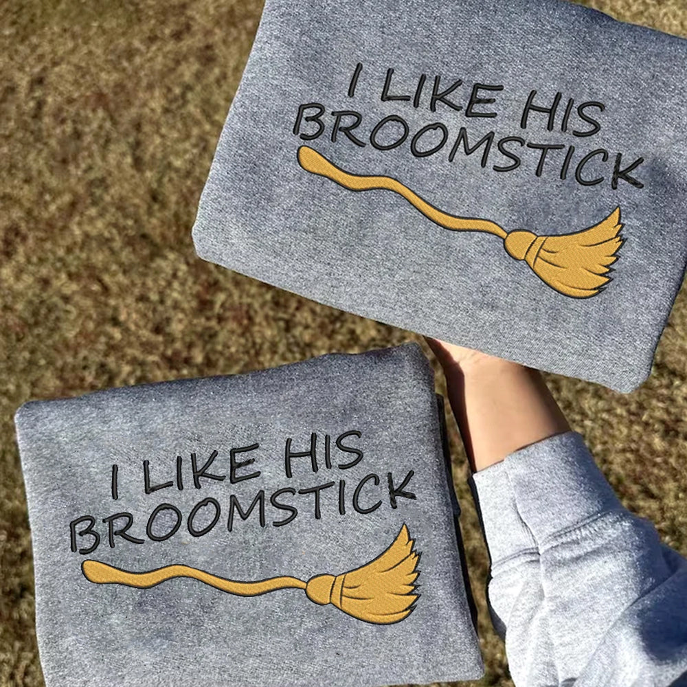 I Like His Broomstick Halloween Embroidered Sweatshirt 2D Crewneck Sweatshirt All Over Print Sweatshirt For Women Sweatshirt For Men Sws4639