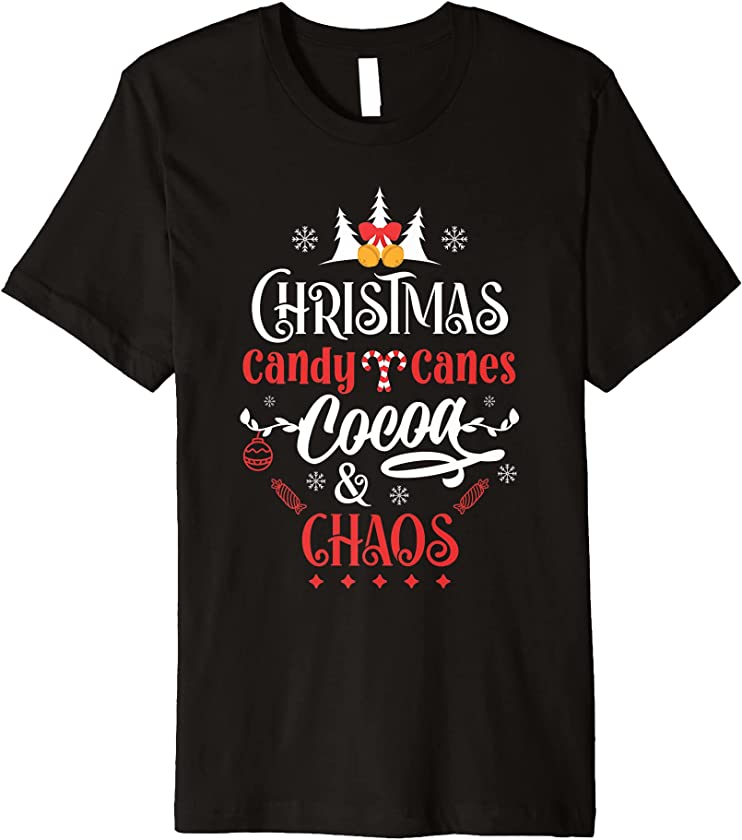 Christmas Candy Canes Cocoa and Chaos Xmas Pajama Premium T-Shirt