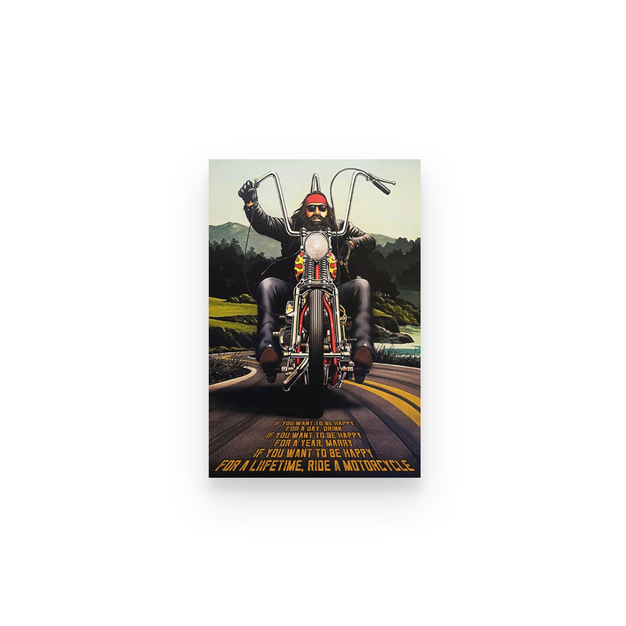 Biker Motorcycle If You Want Happy For Lifetime – Poster