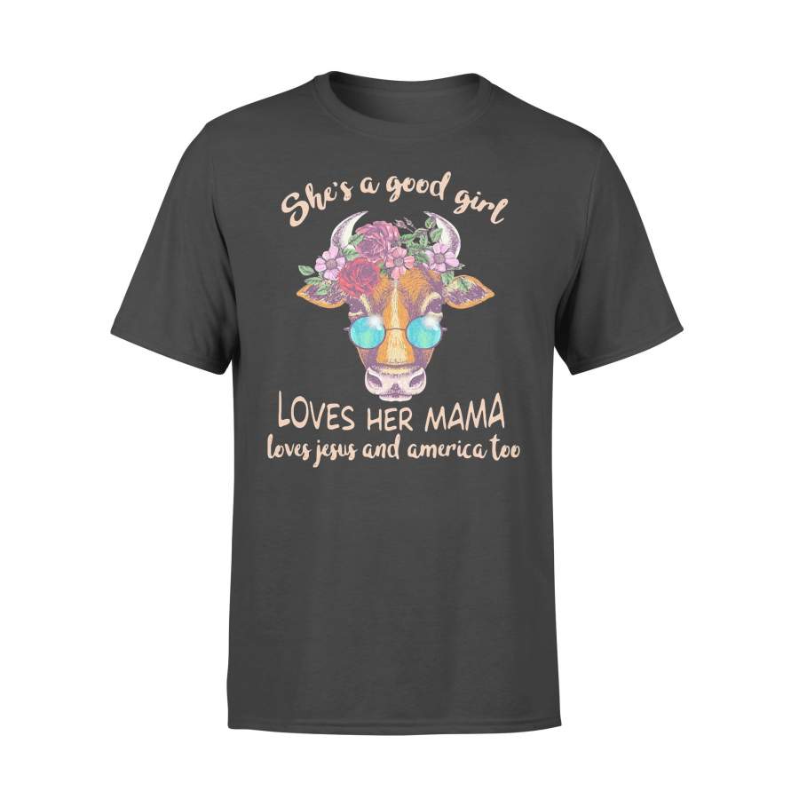 She’s A Good Girl Loves Her Mama Loves Jesus And America Too Buffalo Skull T-shirt