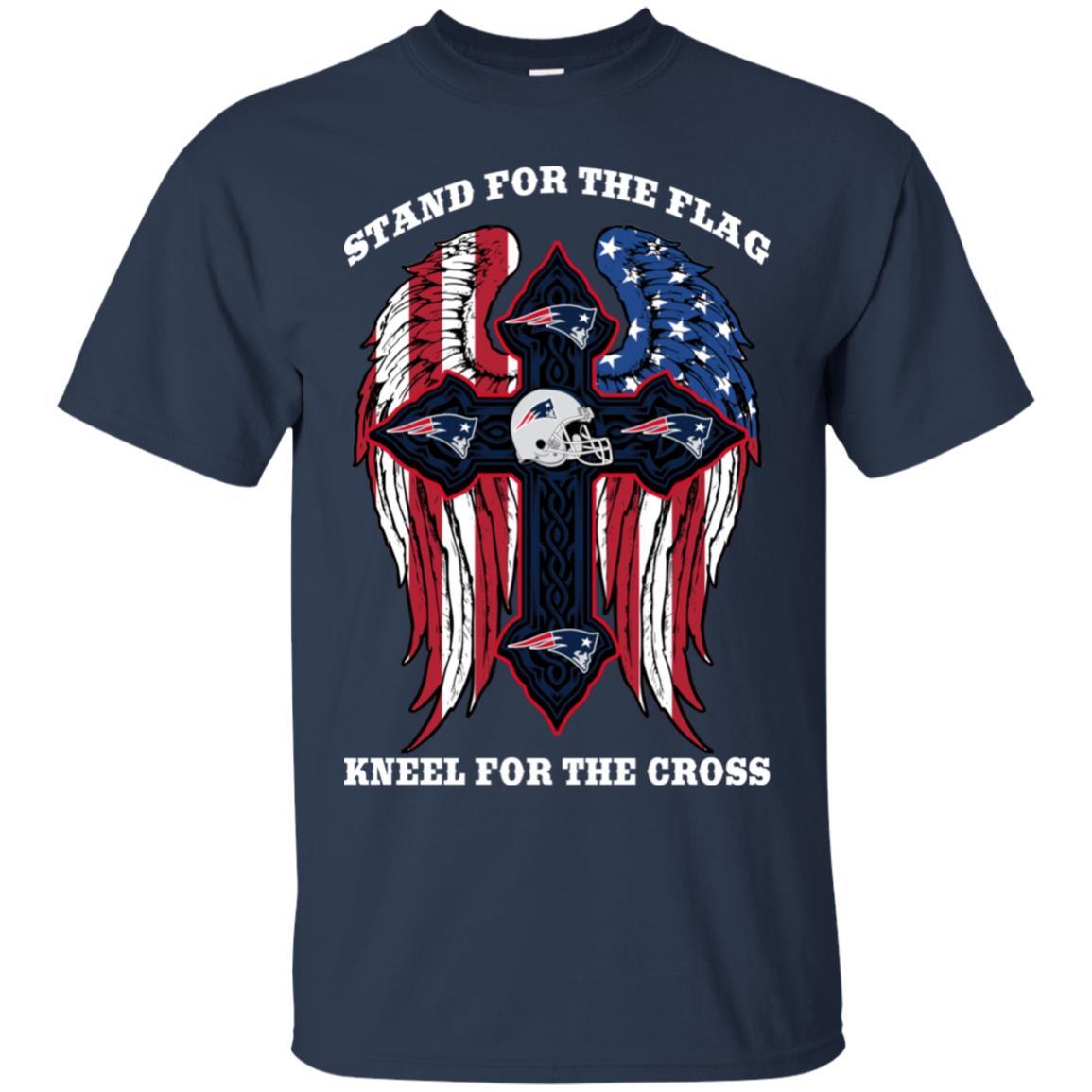 Stand For The Flag Kneel For The Cross New England Patriots Tshirt