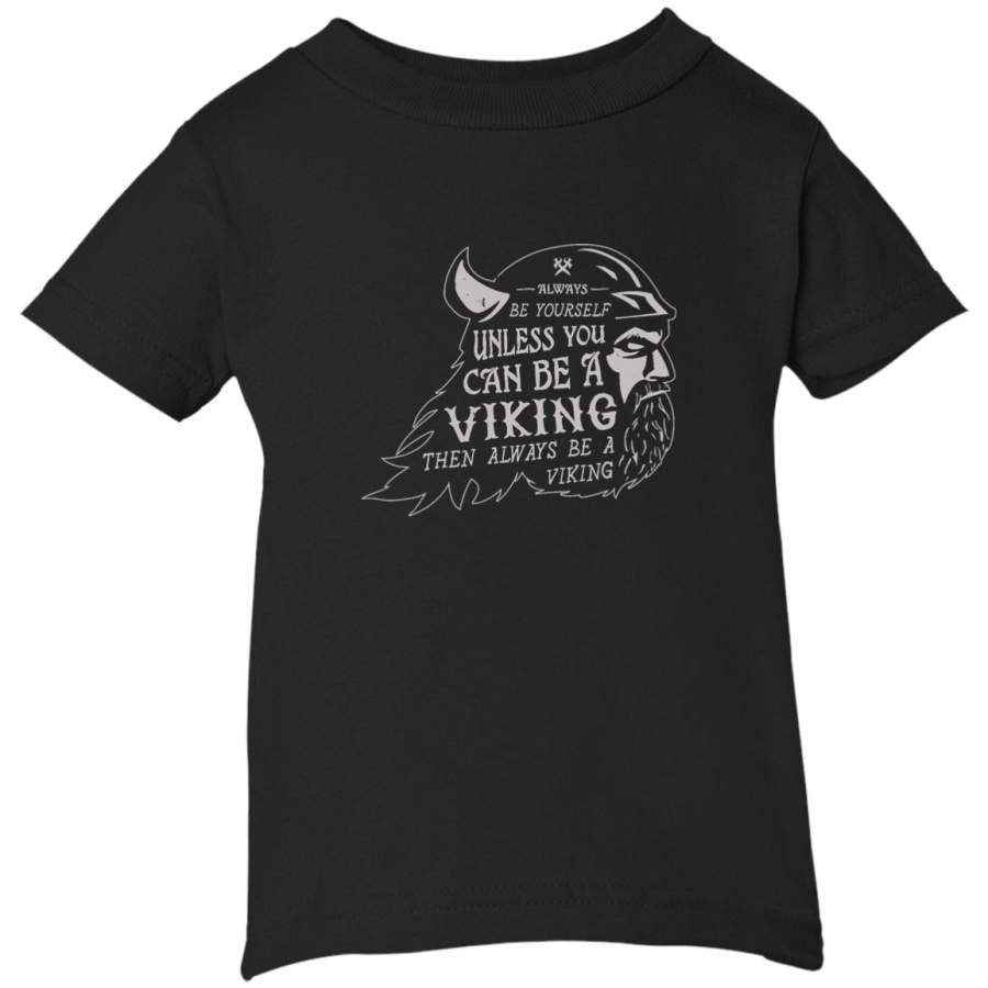 AGR Always be a Viking Infant Short Sleeve T-Shirt