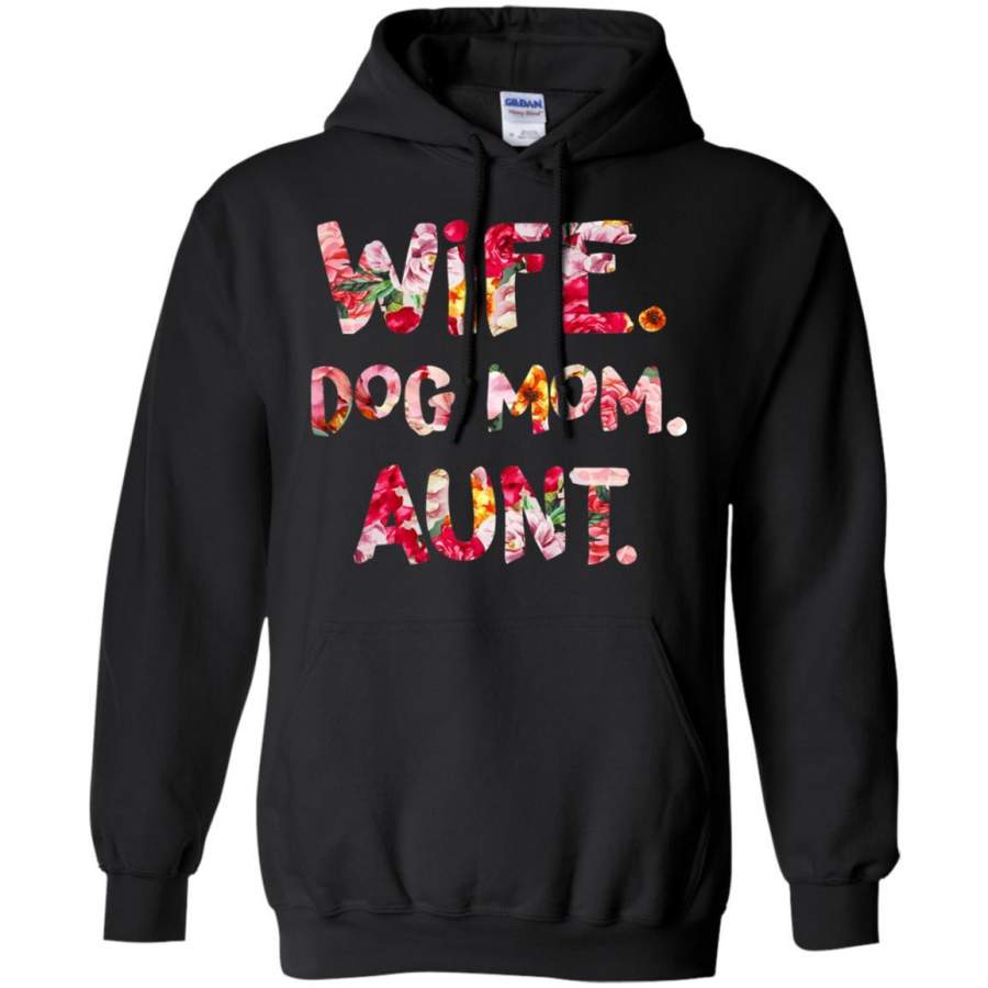 Wife Dog Mom Aunt T-shirt